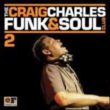 The Craig Charles Funk & Soul Club, Vol. 2