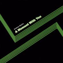 A Moment With You [Single]