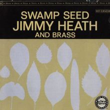 Swamp Seed (Vinyl)