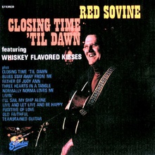Closing Time 'Til Dawn (Vinyl)