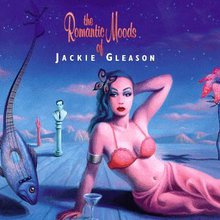 The Romantic Moods of Jackie Gleason CD 1