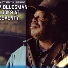 A Bluesman Looks At Seventy