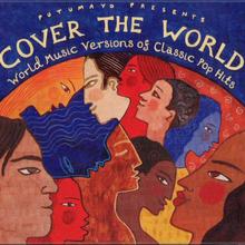 Putumayo Presents: Cover The World