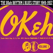 The Okeh Rhythm & Blues Story 1949-1957 CD1