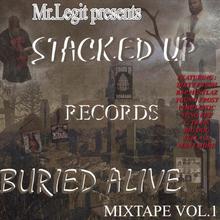 Stacked Up Buried Alive