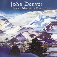 Rocky Mountain Christmas (Reissued 1998)