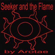 Seeker and the Flame