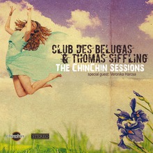 The Chinchin Sessions (Feat. Thomas Siffling)