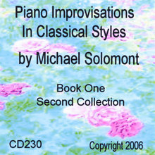 Piano Improvisations In Classical Styles By Michael Solomont - Book One - Second Collection