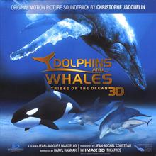 Dolphins and Whales 3D - Original Motion Picture Soundtrack Imax