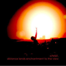 Distance Lends Enchantment To The View