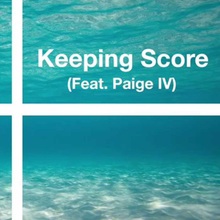 Keeping Score (Feat. Paige IV) (CDS)