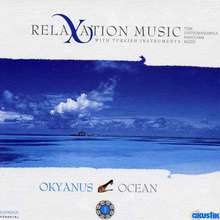Relaxation Music 5: Okyanus (Klasik Kemence)