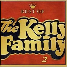 Best Of The Kelly Family Vol. 2