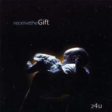 Receive The Gift