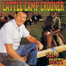 Cattle Camp Crooner (Vinyl)