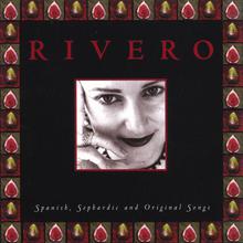 RIVERO Spanish, Sephardic and Original Songs