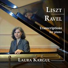 Liszt/Ravel: Transcriptions for Piano