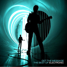 Get The Message [The Best Of Electrtonic]