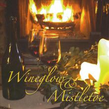 Wineglow and Mistletoe