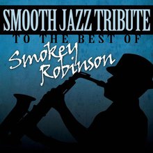Smooth Jazz Tribute To Smokey Robinson