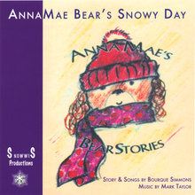 AnnaMae Bear's Snowy Day