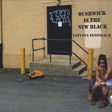 Bushwick is the New Black