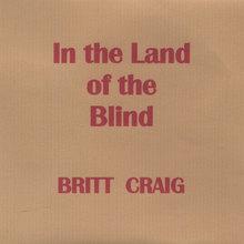 In the Land of the Blind