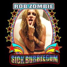 Sick Bubblegum (Single)