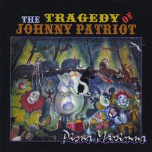 The Tragedy of Johnny Patriot