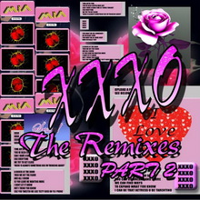 Xxxo (The Remixes, Part 2) (MCD)