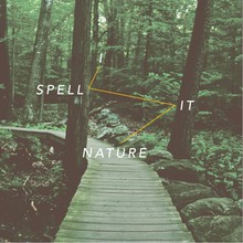 I Spell It Nature