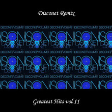 Disconet Remix - Greatest Hits Vol. 11