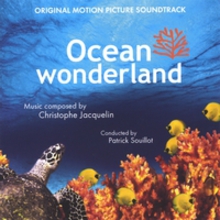 OCEAN WONDERLAND - Original Motion Picture Soundtrack IMAX