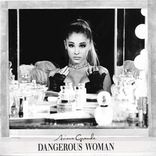 Dangerous Woman (Japanese Special Price Edition)