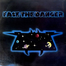 Face The Danger (Vinyl)