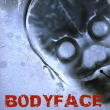 Bodyface