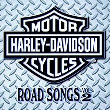 Harley Davidson Road Songs - Vol. 2 CD1