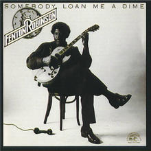 Somebody Loan Me A Dime (Reissue 1990)