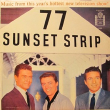 77 Sunset Strip (Music From This Year's Most Popular New TV Show) (Remasteres 2013)