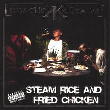 Steam Rice and Fried Chicken