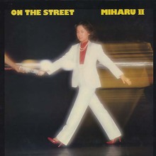 On The Street - Miharu II