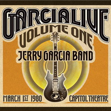 Garcia Live Vol. 1: Capitol Theatre CD1