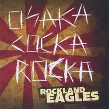 Osaka Cocka Rocka