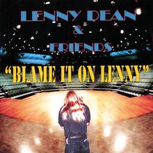 Blame It On Lenny