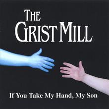 If You Take My Hand, My Son