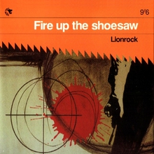 Fire Up The Shoesaw (CDS)