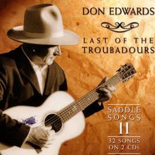 Last Of The Troubadours: Saddle Songs Vol. 2 CD1