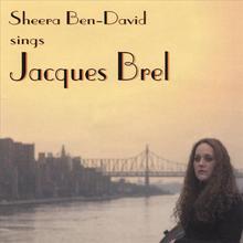 Sheera Ben-David Sings Jacques Brel