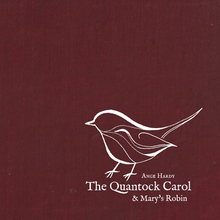 The Quantock Carol & Mary's Robin (CDS)